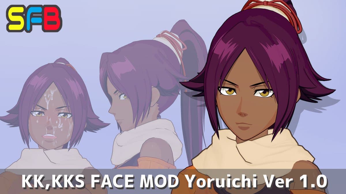 (KK,KKS,MOD) SFB Yoruichi Ver1.0