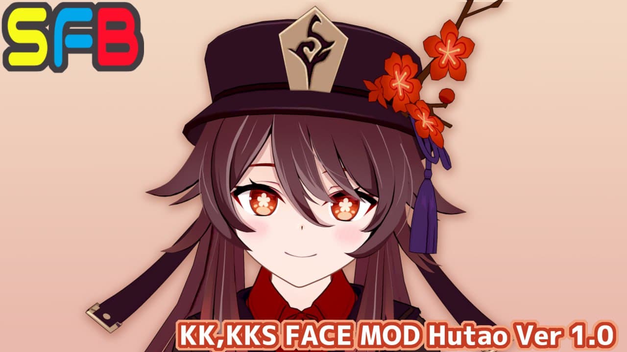 (KK,KKS,MOD) SFB Hutao Ver1.0